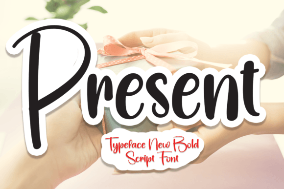 Discover Present: A Bold Handwritten Font with Timeless Appeal