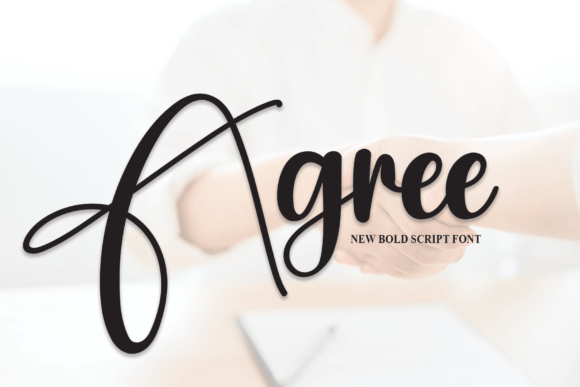 Discover the Creative Power of Agree: A Font for Bold Designs