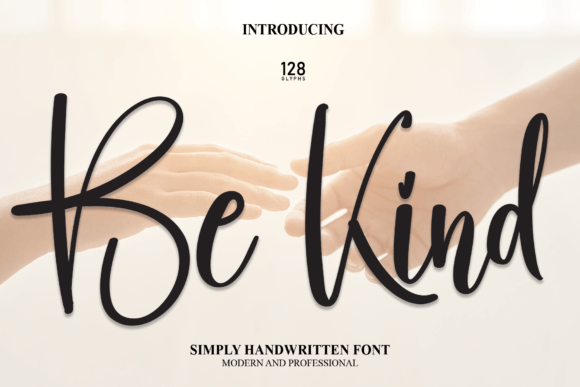 Discovering the Charm of the Be Kind Typeface